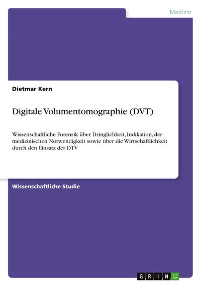 Digitale Volumentomographie (DVT)