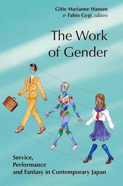 The Work of Gender