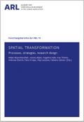 Spatial transformation processes, strategies, research designs