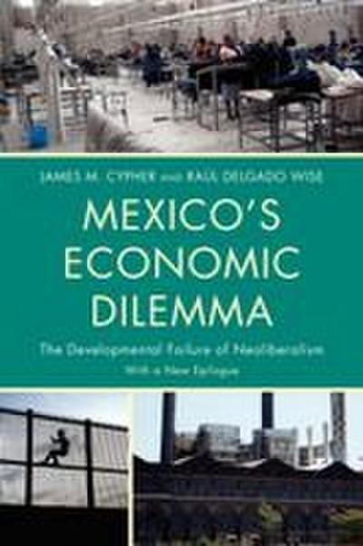 Mexico’s Economic Dilemma