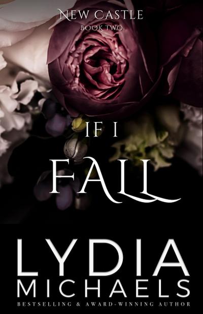 If I Fall (New Castle, #2)