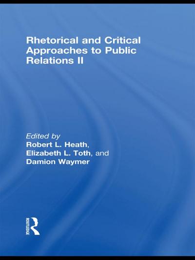 Rhetorical and Critical Approaches to Public Relations II