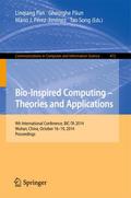Bio-inspired Computing: Theories and Applications