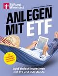 Anlegen mit ETF - Kapitalanlage und Altersvorsorge leicht gemacht