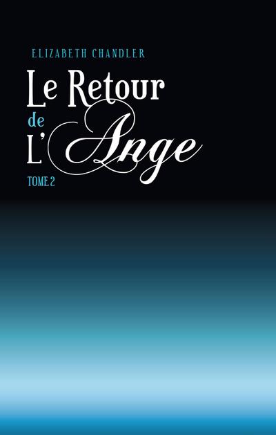 Le Retour de l’ange 2
