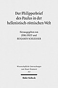 Der Philipperbrief des Paulus in der hellenistisch-römischen Welt