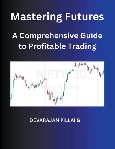 G, D: Mastering Futures