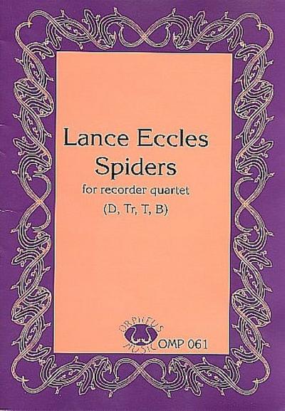 Spiders for 4 recorders (SATB)score and parts