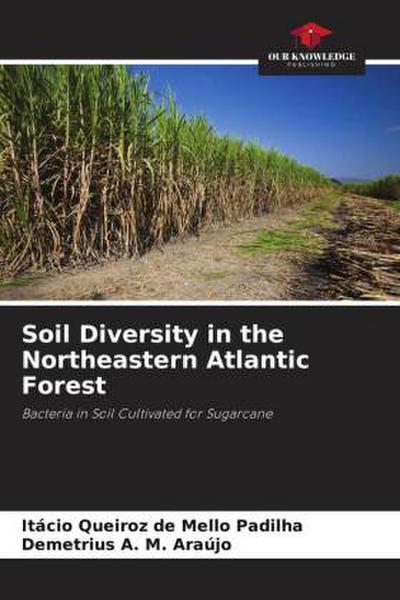 Soil Diversity in the Northeastern Atlantic Forest