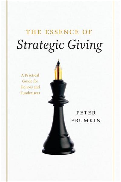 The Essence of Strategic Giving