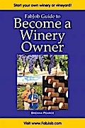 FabJob Guide to Become a Winery Owner