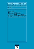 Thomas Müntzer in einer Bildergeschichte