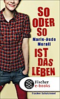 So oder so ist das Leben