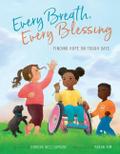 Every Breath, Every Blessing