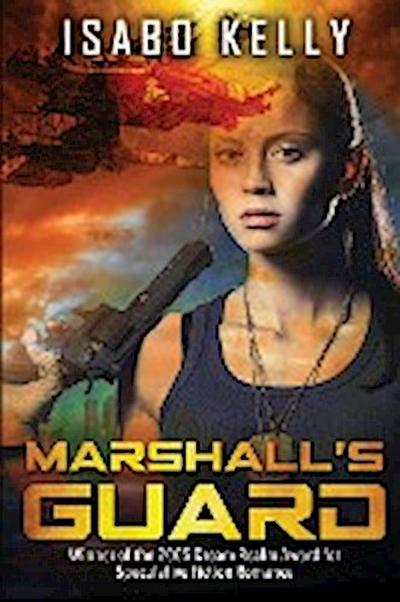 Marshall’s Guard
