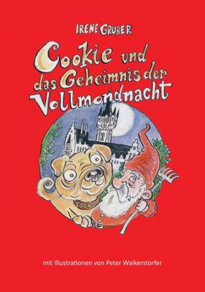 Cookie und das Geheimnis der Vollmondnacht