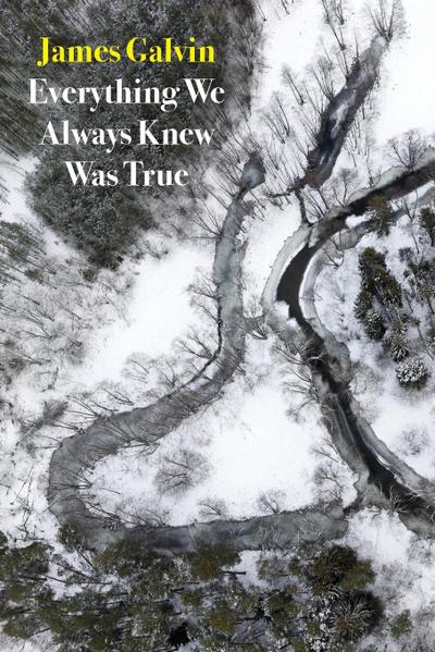 Everything We Always Knew Was True