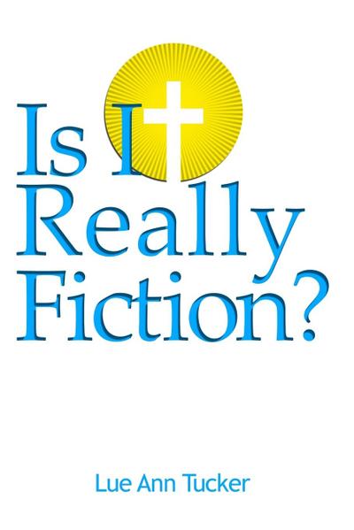 Is It Really Fiction?