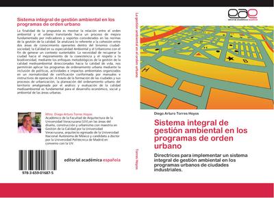 Sistema integral de gestión ambiental en los programas de orden urbano