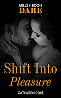 Shift Into Pleasure