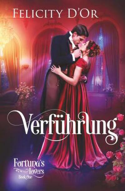 Fortuna’s Lovers: Verführung