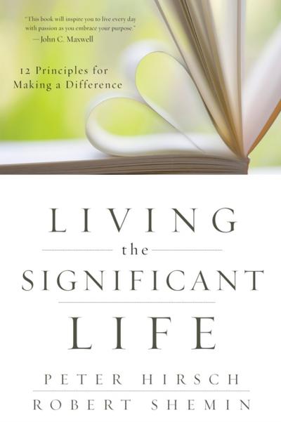 Living the Significant Life