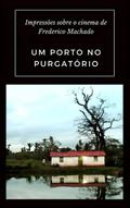Um Porto no Purgatório
