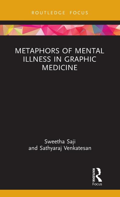 Metaphors of Mental Illness in Graphic Medicine