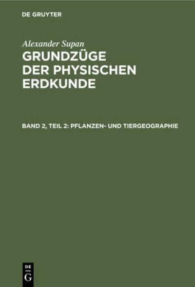 Pflanzen- und Tiergeographie