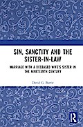 Sin, Sanctity and the Sister-in-Law