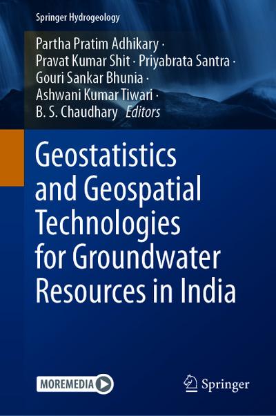 Geostatistics and Geospatial Technologies for Groundwater Resources in India