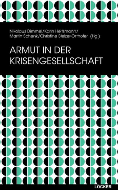 Armut in der Krisengesellschaft