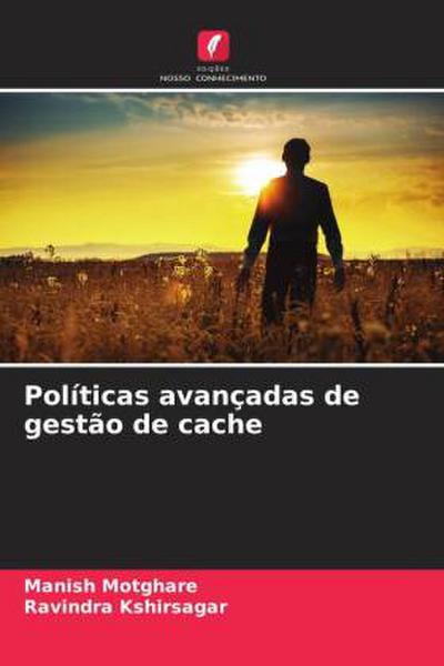 Políticas avançadas de gestão de cache