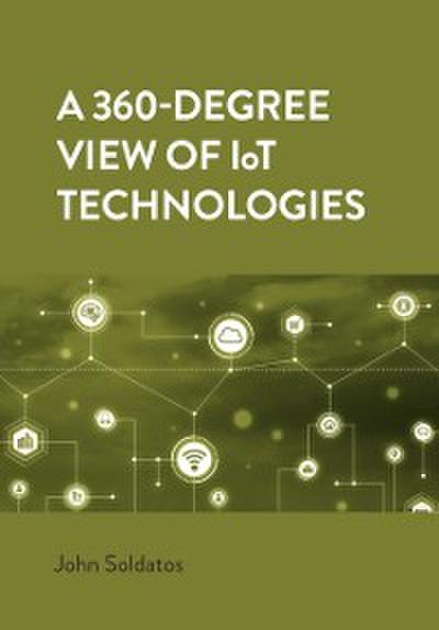 360-Degree View of IoT Technologies