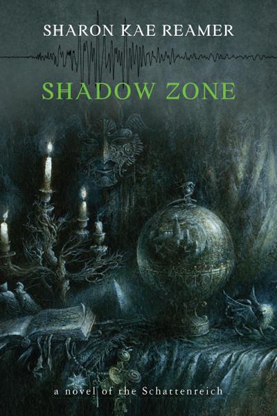 Shadow Zone (The Schattenreich, #4)