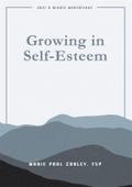 Growing in Self Esteem