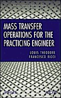 Mass Transfer Operations for the Practicing Engineer