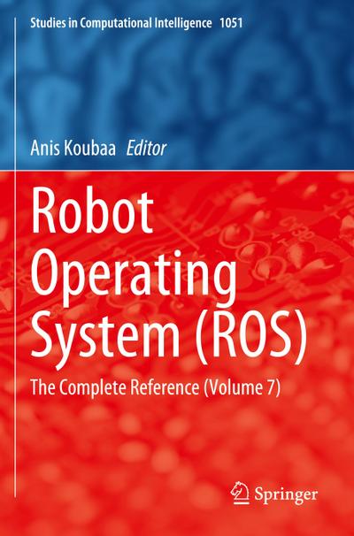 Robot Operating System (ROS)