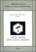 Alte Musik und neue Medien