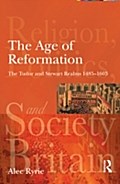 Age of Reformation - Alec Ryrie