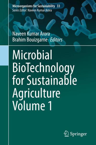 Microbial BioTechnology for Sustainable Agriculture Volume 1