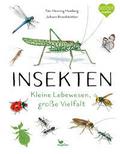 Insekten - Kleine Lebewesen, große Vielfalt