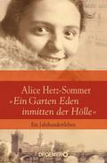 Alice Herz-Sommer - ’Ein Garten Eden inmitte