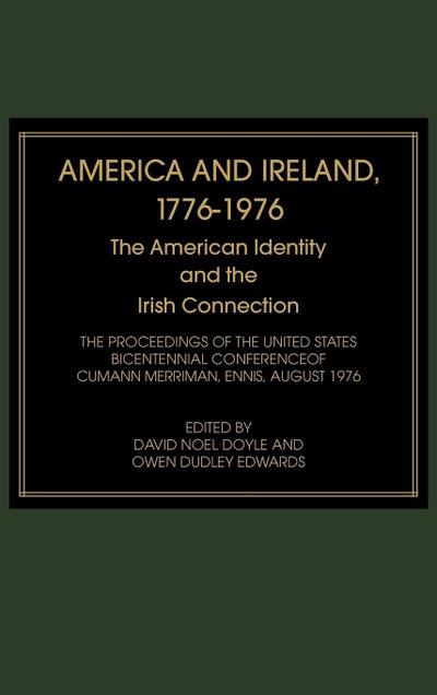 America and Ireland, 1776-1976