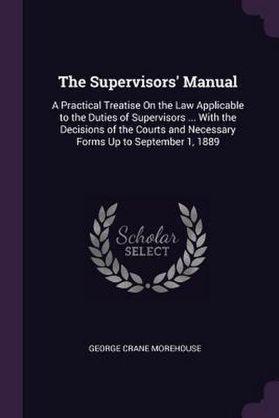 The Supervisors’ Manual