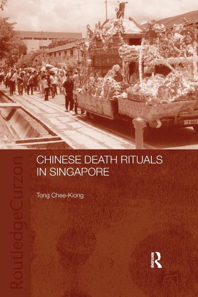 Chinese Death Rituals in Singapore