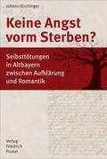 Keine Angst vorm Sterben?
