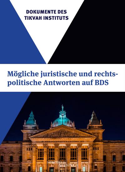 Mo¨gliche juristische und rechtspolitische Antworten auf BDS