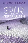 Die Spur der Vertrauten