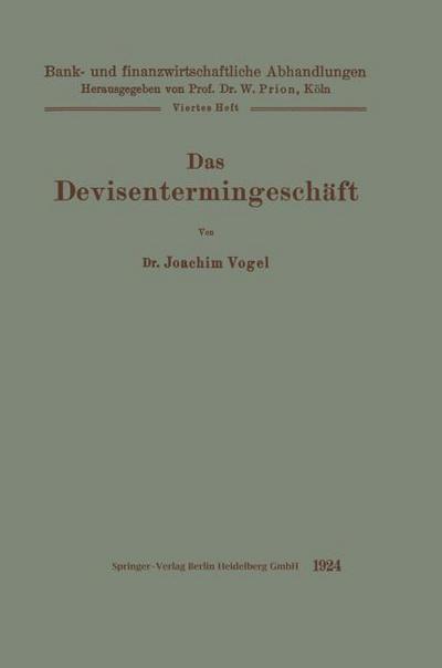 Das Devisentermingeschäft